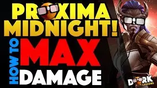 Proxima Midnight: How To Do MAX Damage!