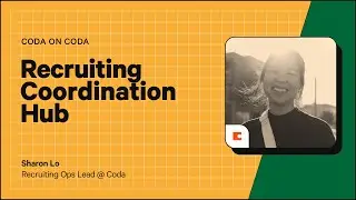 Recruiting Coordination Hub template | Coda on Coda