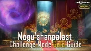 Mogu'shanpalast Challenge Mode Gold Guide - MMOZone.de