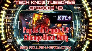 TECH KNOW TUESDAYS ep. 43 