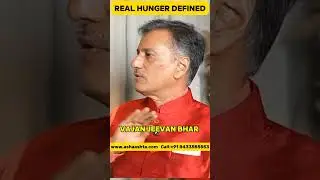 Real Hunger Defined! | असली भूख की सही परिभाषा!  | Sudhir Ashta | UnLOAD by Asha Ashta #viralshort