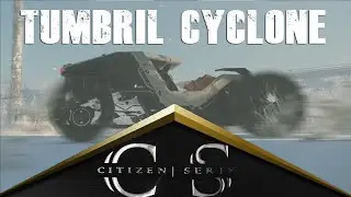 Tumbril Cyclone FullSpeed | StarCitizen