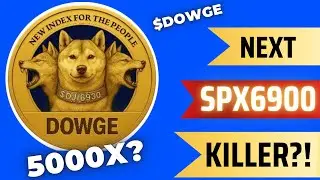 IS $DOWGE THE NEXT SPX6900 KILLER MEMECOIN TO MAKE YOU MILLIONS OR WILL IT BE DEAD BY JULY.10th??