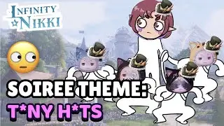 [DROPS] 2.1 Soiree Theme: TINY HATS 🤦‍♀️ Infinity Nikki not so cozy sesh 🖤 #infinitynikki