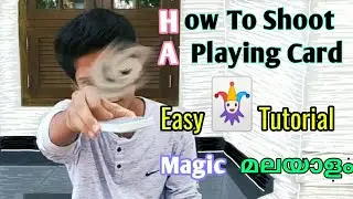 How To SHOOT A Playing Card |ചീട്ടിനെ പുറത്തു ചാടിക്കു 😱