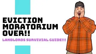 Eviction Moratorium is OVER. Landlords Survival Guide for NEW TENANTS!