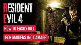 How to Easily Kill Iron Maidens in Resident Evil 4 Remake | Chapter 14 | No Damage | 4K 60FPS