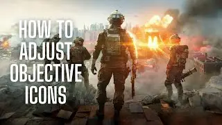 How to Adjust Objective Icon Brightness in Battlefield 6 (BF6) - Quick Fix Tutorial