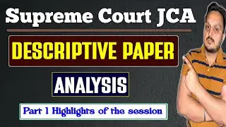 jca supreme court descriptive paper analysis | sc jca descriptive paper cut off 2023 | sci jca