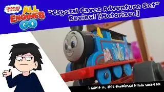 Locamigos In Indigo Underground? (Crystal Caves Adventure Set Review, Thomas AEG Motorized)