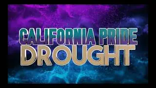 California Pride Drought 2025-2026