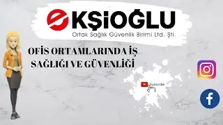 Ofis Ortamlarında İş Sağlığı ve Güvenliği: Tehlikeleri Tanıyın, Kendinizi Koruyun! 