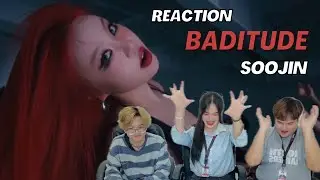 SOOJIN - &ldquo;BADITUDE&rdquo; MV REACTION @SOOJIN.OFFICIAL #SOOJIN #BADITUDE #REACTION