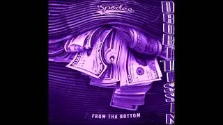 Spodee - From Tha Bottom (screwed and chopped)