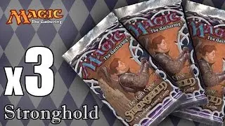 MTG Stronghold Booster Pack Opening x 3 (great pull!)
