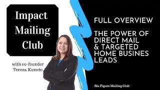 The Power of Direct Mail, Targeted home-business Leads and Impact Mailing Club
