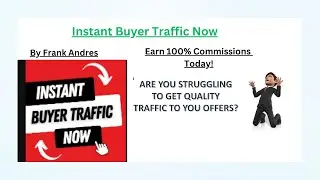 Instant Buyer Traffic Now
