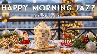 Happy Morning Jazz☕ Coffee Shop Ambiance & Elegant Jazz Cafe Music for Studying