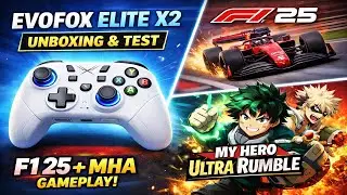 EvoFox Elite X2 Controller Unboxing + F1 25 & My Hero Ultra Rumble Gameplay 🔥