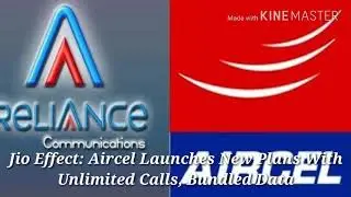 Jio effect :aircel launches new plans with unlimited calls,bundled data