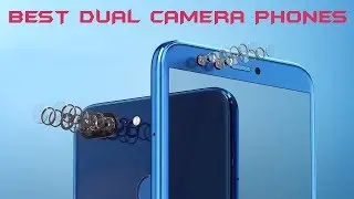Best dual camera smartphones of June 2018