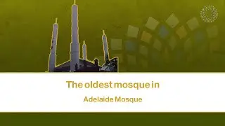 What do you know about the oldest mosque in Australia?