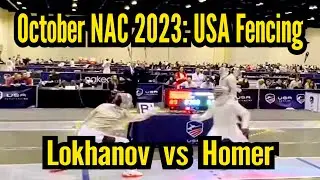 Konstantin Lokhanov Dominates Daryl Homer: October NAC Orlando 2023 Div 1 Men's Saber Showdown