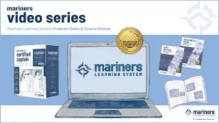 The Mariners Learning System Program Demo and Course Review