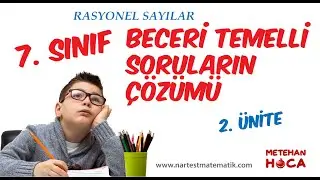 7.SINIF BECERİ TEMELLİ 2.ÜNİTE SORU ÇÖZÜMLERİ - (Rasyonel Sayılar)