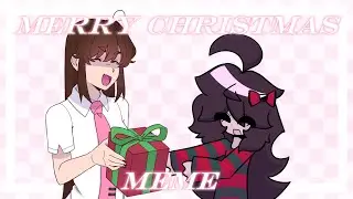 Merry christmas MeMe// collab with @DariDonut