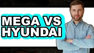 Mega vs Hyundai: Which Is Better in Terms of Performance and Reliability?