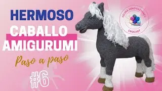 РЕАЛИСТИЧЕСКАЯ ЛОШАДЬ АМИГУРУМИ - Урок №6 ШАГ ЗА ШАГОМ Селина инновации вязания крючком