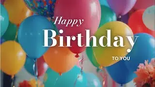 Happy Birthday To You : 2024 New Suno AI Song (Cheerful)