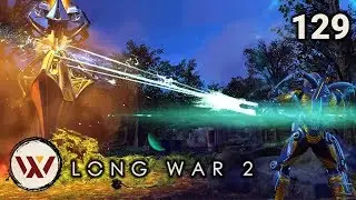 Avenging Defender! #129 Long War 2 Legend S3- XCOM 2 Let's Play: Long War 2 Gameplay Mod