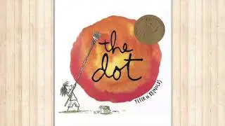 The Dot - short story children's book read aloud