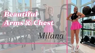 [4K] How I Shape My Upper Body: Beautiful Arms & Chest