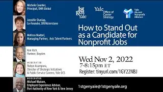 1stGenYale - How to Stand Out as a Candidate for Nonprofit Jobs, 11/2/22