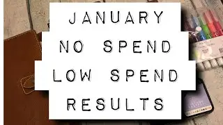 January 2020 No Spend Low Spend Results