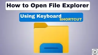 How to Open File Explorer Using Keyboard Shortcuts! 🚀