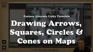 How to Draw Arrows, Squares, Circles and Cones on Maps | Fantasy Grounds Unity Tutorials
