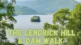 Glen Finglas | Lendrick Hill & Dam Walk | Scotland