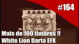 Rig on fire #164 - White Lion Darta effects