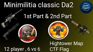 Minimilitia classic Da2/ CTF mode highlights video #minimilitia #minimilitiaupdate #gaming #OTC Da2