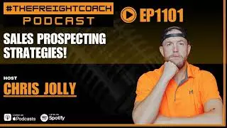1101. #TFCP - Sales Prospecting Strategies!