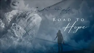 C.G. Ryche | Road to Hope