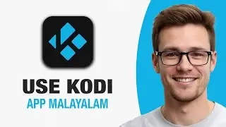 Как пользоваться приложением Kodi на малаяламском языке (работает с 2026 года!)