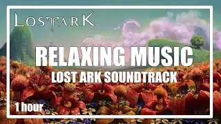 Lost Ark Soundtrack (Calm Village) Relaxing Music | Ambience