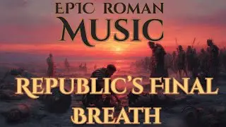 Echoes of the Last Senate | Roman Music of the Republic&rsquo;s Final Breath #AncientMusic #WorldMusic