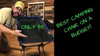BEST BACKPACKING CHAIR - ON A BUDGET!!!