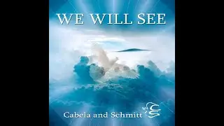 We Will See music video by Cabela and Schmitt
